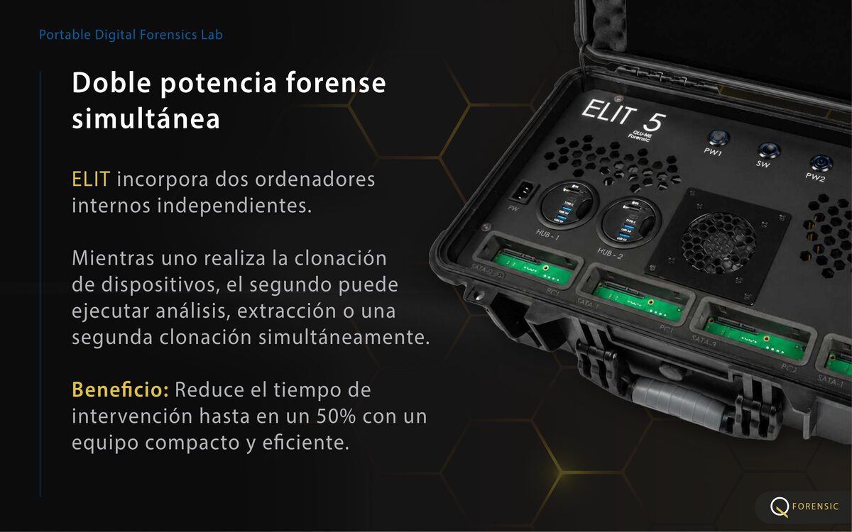 ELIT 5: doble potencia forense simultánea